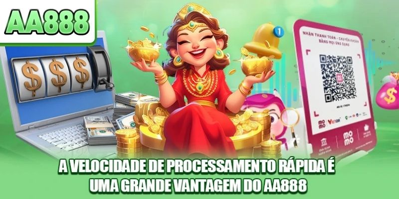 A velocidade de processamento rápida é uma grande vantagem do AA888