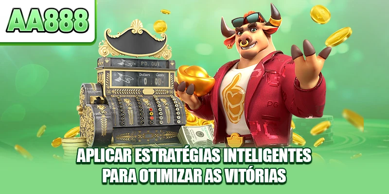 Aplicar estratégias inteligentes para otimizar as vitórias