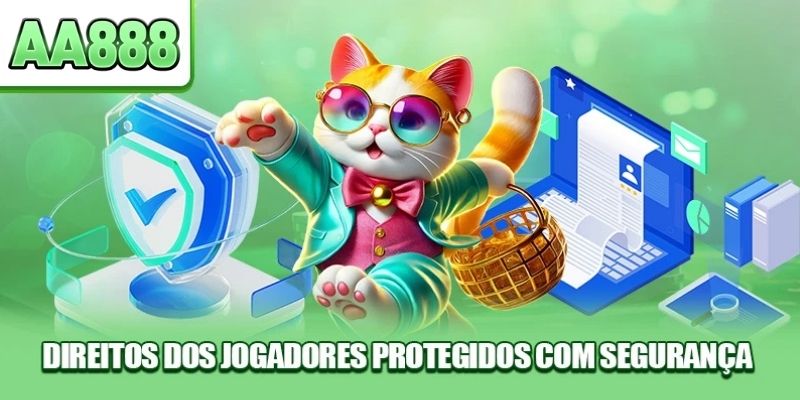Direitos dos jogadores protegidos com segurança