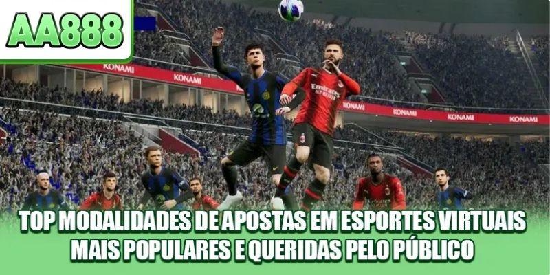 Top modalidades de apostas em esportes virtuais mais populares e queridas pelo público
